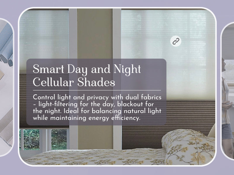 smart day night cellular shades