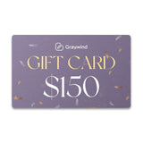 🎁 Graywind Gift Card (100% off, Digital Card Sent after Package Is Signed for)